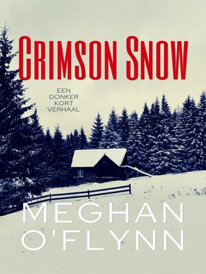 cover image of Crimson Snow